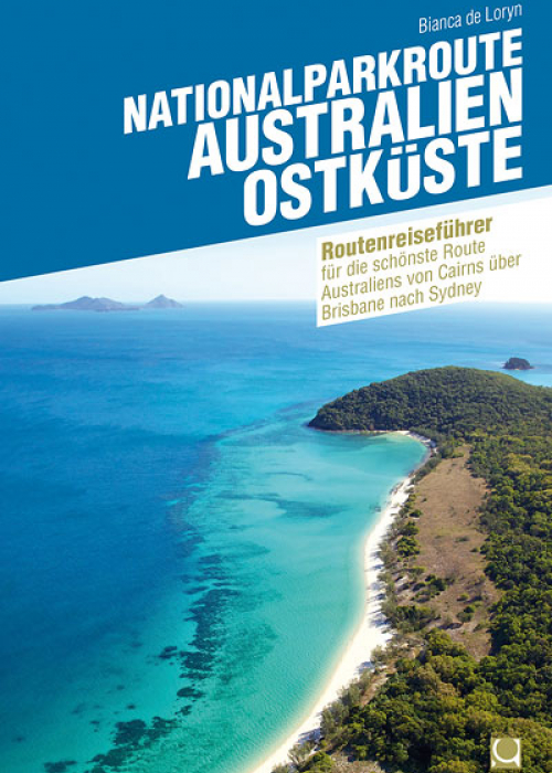 Nationalparkroute Australien Ostküste